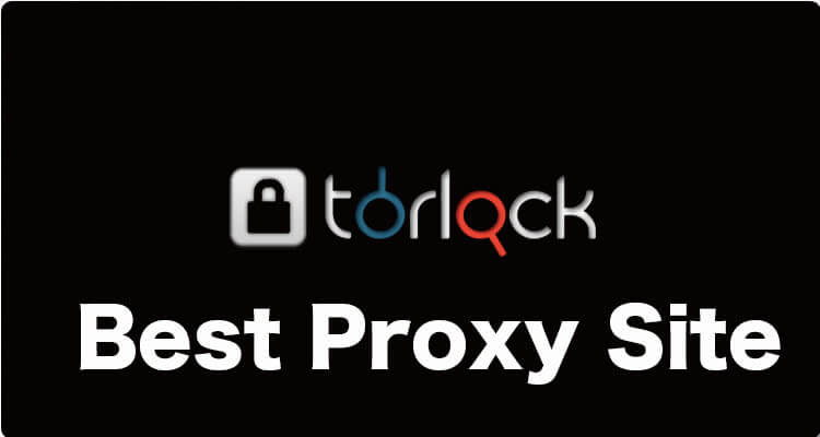 Torlock Proxy 2019